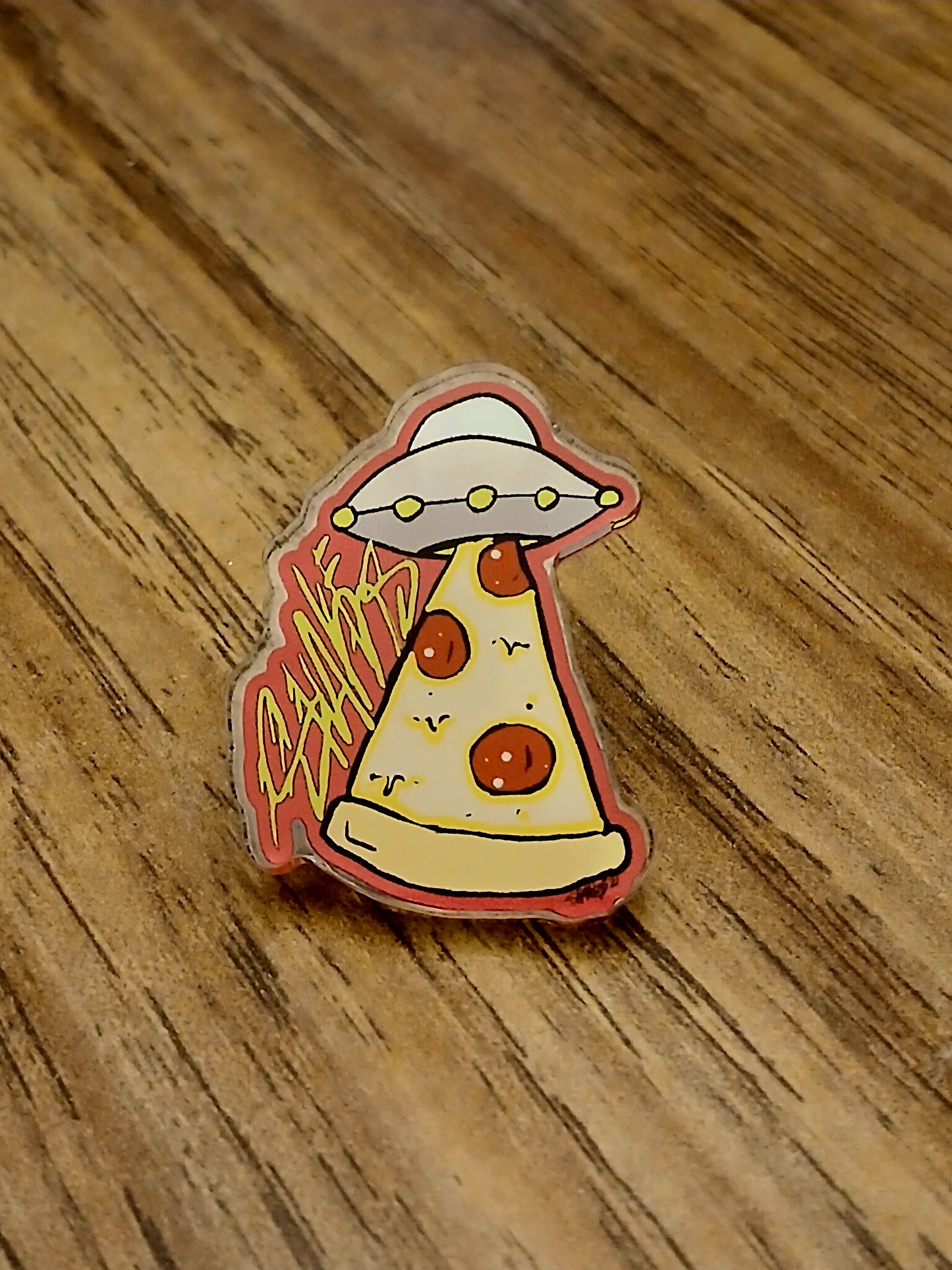 Pizza UFO Acrylic Pin